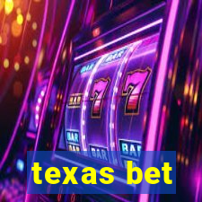 texas bet