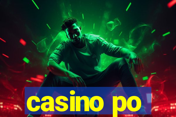 casino po