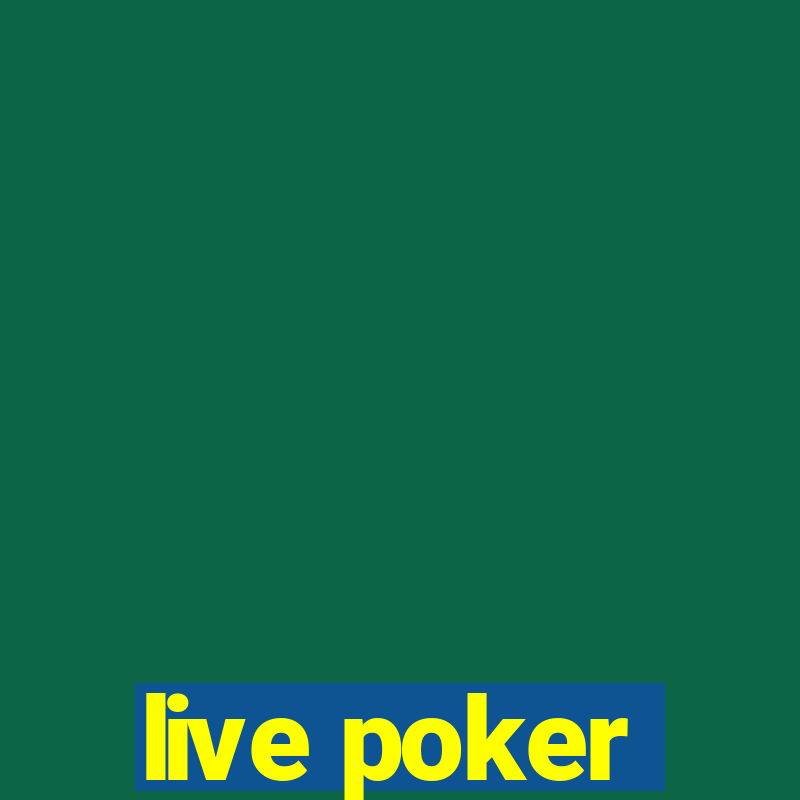 live poker