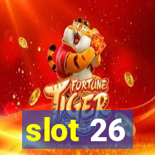 slot 26