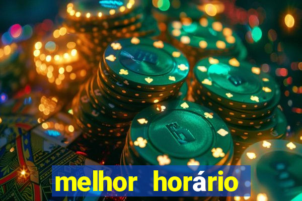 melhor horário para jogar slots