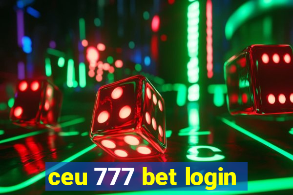 ceu 777 bet login