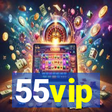 55vip