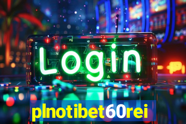 plnotibet60rei