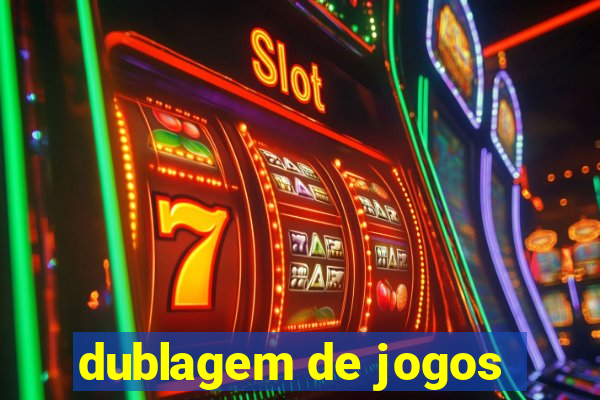 dublagem de jogos