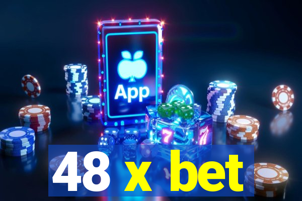 48 x bet