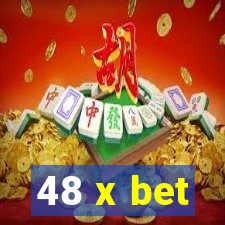 48 x bet