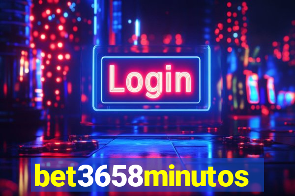 bet3658minutos