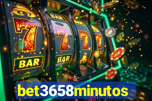 bet3658minutos