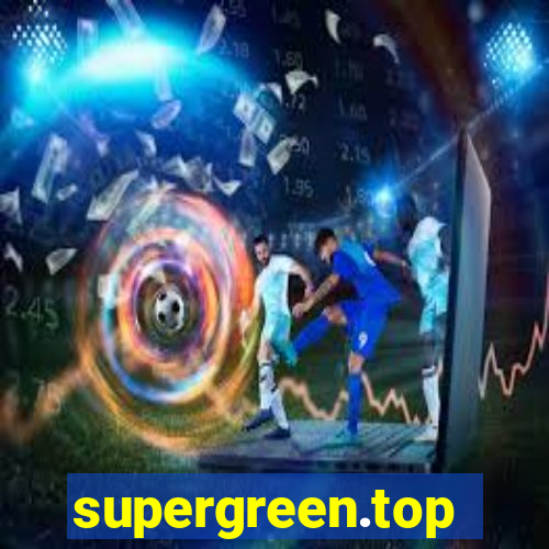 supergreen.top