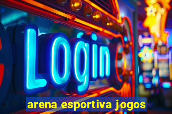 arena esportiva jogos