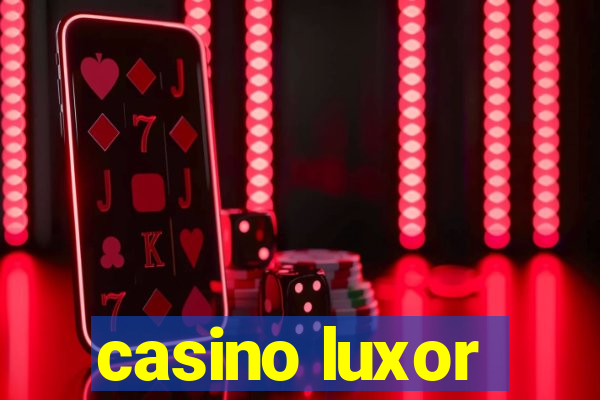 casino luxor