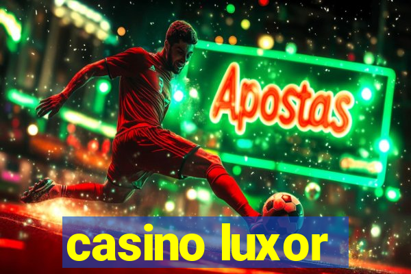 casino luxor