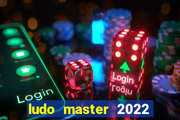 ludo master 2022 club king