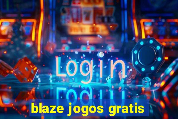 blaze jogos gratis