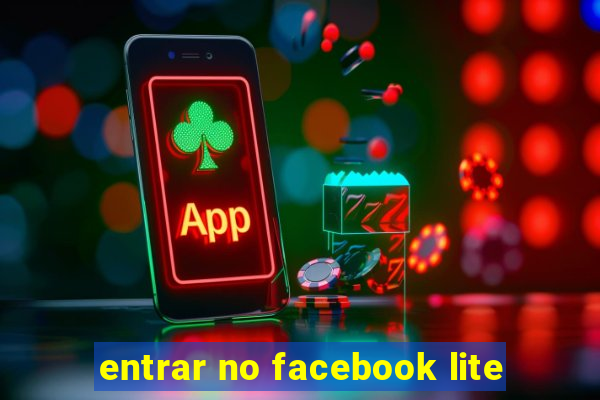 entrar no facebook lite