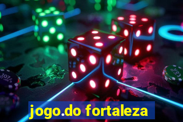 jogo.do fortaleza