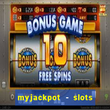 myjackpot - slots & casino