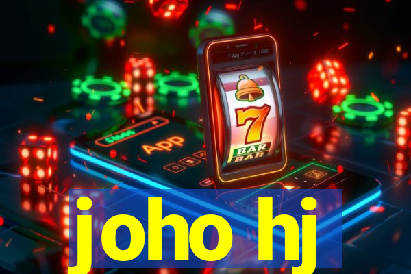 joho hj