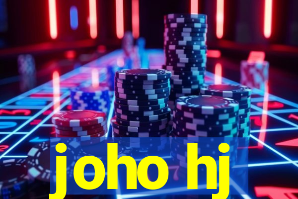 joho hj