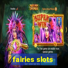 fairies slots