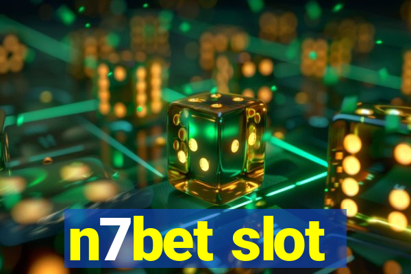 n7bet slot