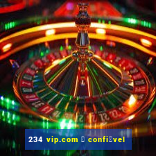 234 vip.com 茅 confi谩vel