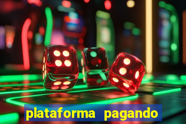 plataforma pagando no cadastro cassino