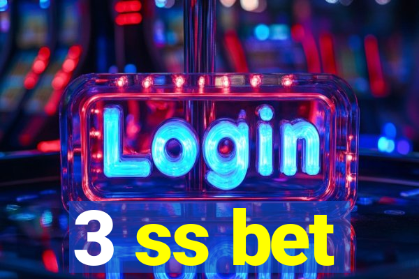 3 ss bet