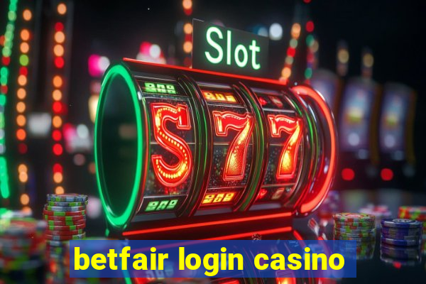 betfair login casino