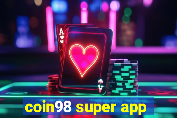 coin98 super app