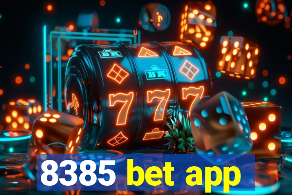 8385 bet app