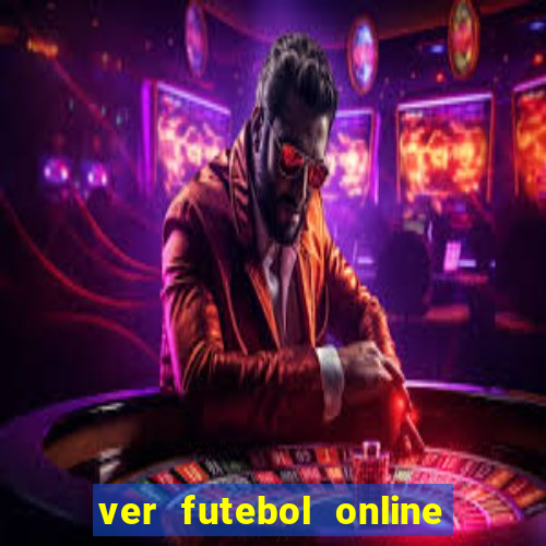 ver futebol online ao vivo