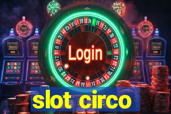 slot circo