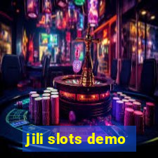 jili slots demo