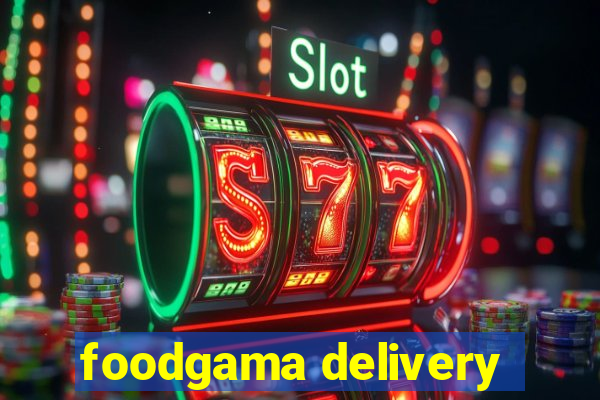 foodgama delivery