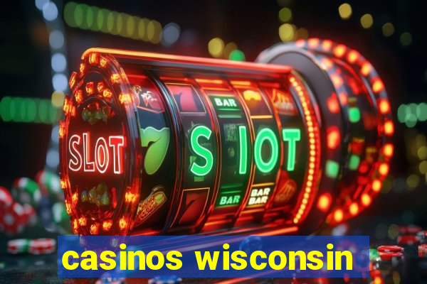 casinos wisconsin