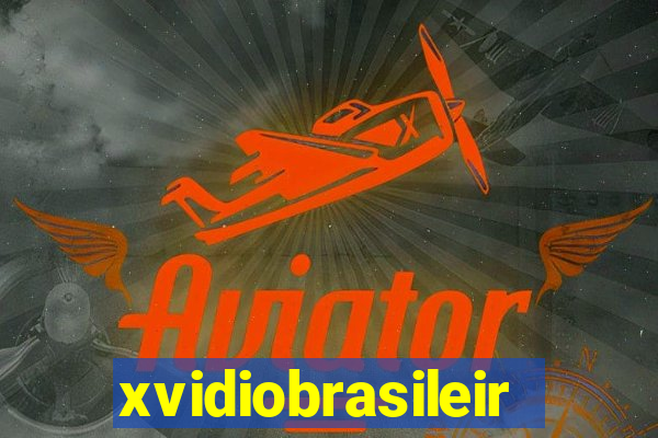 xvidiobrasileiro