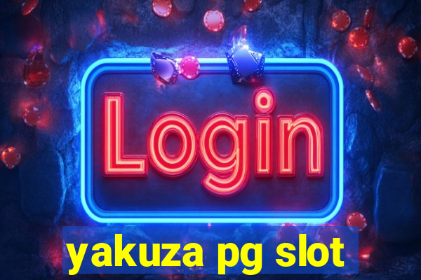 yakuza pg slot