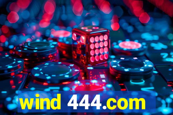 wind 444.com