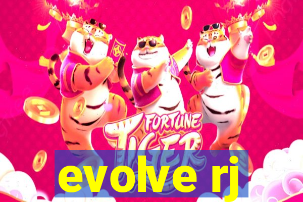 evolve rj