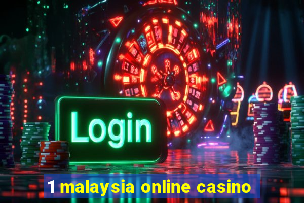 1 malaysia online casino