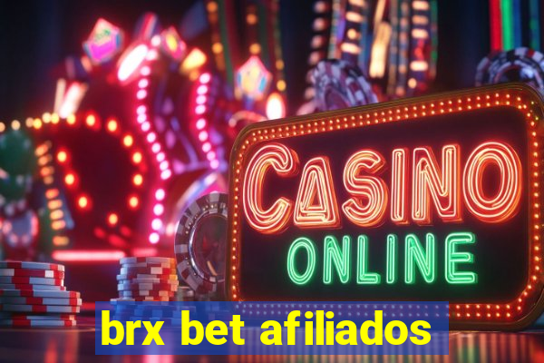 brx bet afiliados