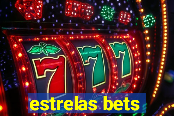 estrelas bets