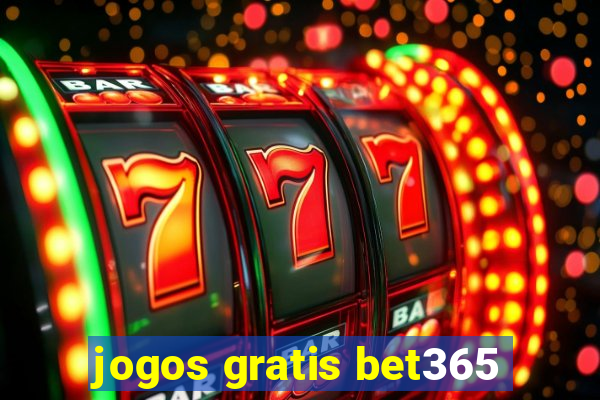 jogos gratis bet365