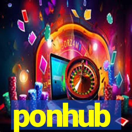 ponhub