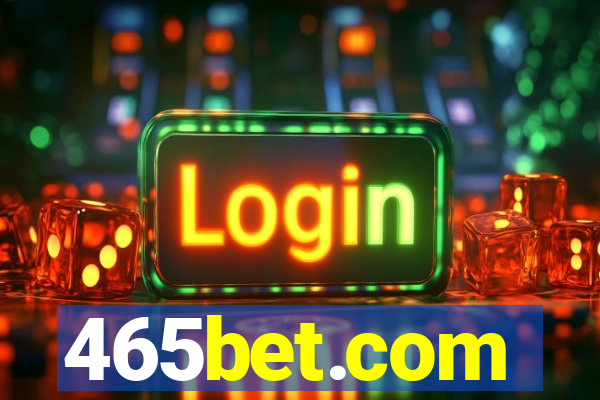 465bet.com