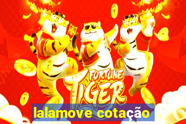 lalamove cotação