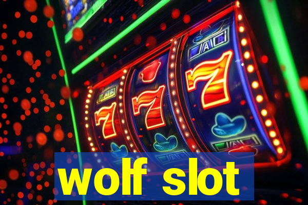 wolf slot