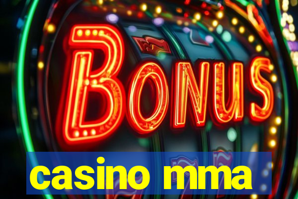 casino mma